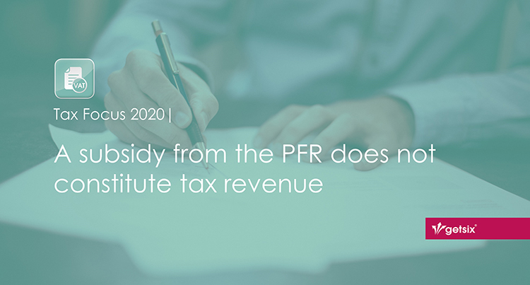 A subsidy from the PFR does not constitute tax revenue