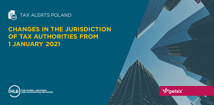 Changes in the jurisdiction of tax authorities from 1 January 2021