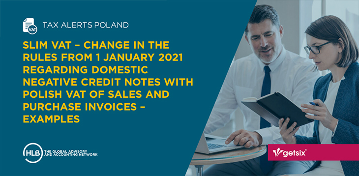 SLIM VAT – Change in the rules from 1 January 2021 regarding domestic negative credit notes with Polish VAT of sales and purchase invoices