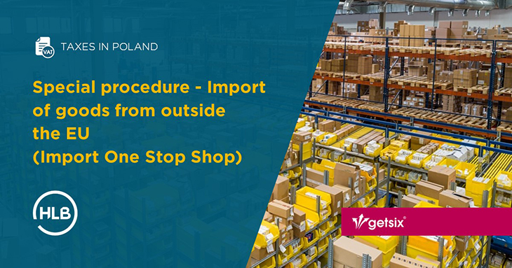 Special procedure - Import of goods from outside the EU (Import One Stop Shop)