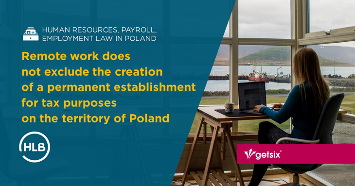 Remote work (Home-Office) does not exclude the creation of a permanent establishment for tax purposes on the territory of Poland