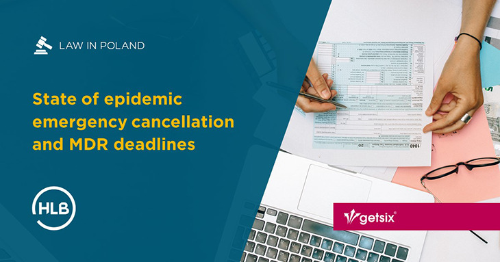 State of epidemic emergency cancellation and MDR deadlines
