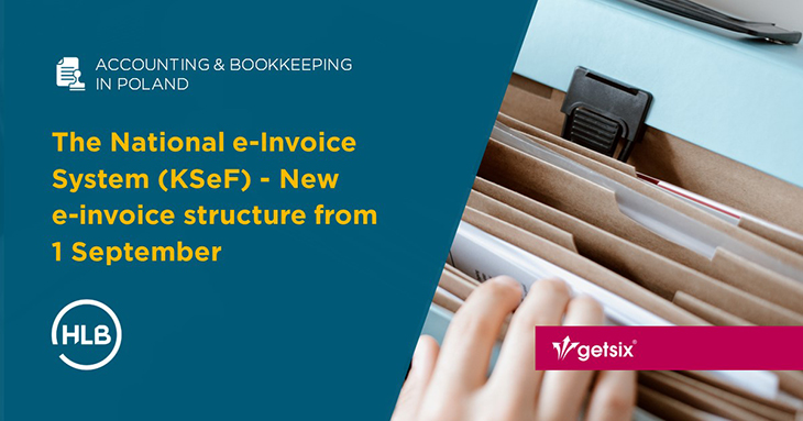 The National e-Invoice System (KSeF) - New e-invoice structure from 1 September