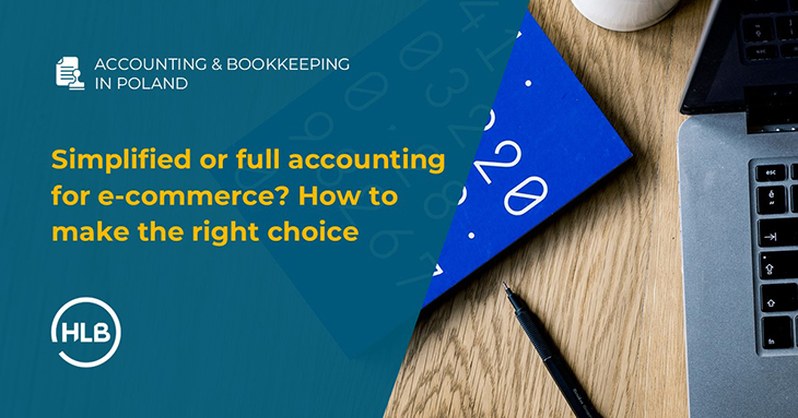 Simplified or full accounting for e-commerce? How to make the right choice