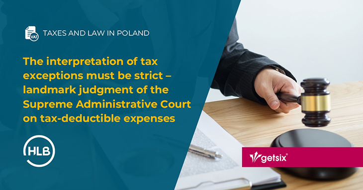 The interpretation of tax exceptions must be strict – landmark judgment of the Supreme Administrative Court on tax-deductible expenses