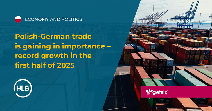 Polish-German trade is gaining in importance – record growth in the first half of 2025