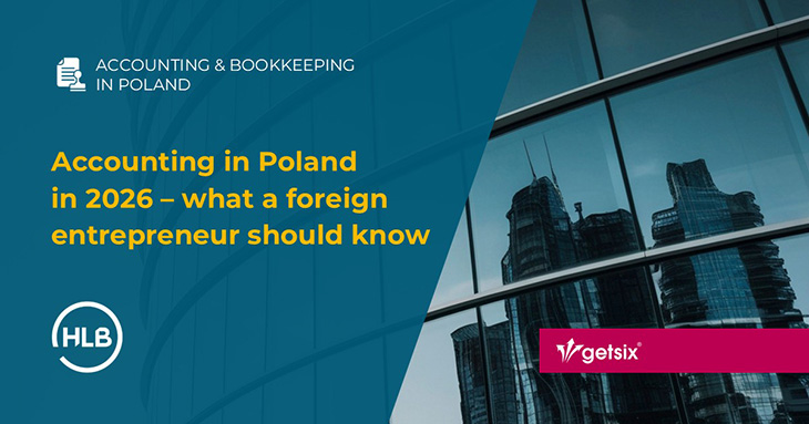 Accounting in Poland in 2026 – what a foreign entrepreneur should know