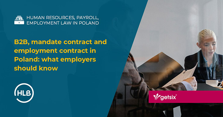 B2B, mandate contract and employment contract in Poland: what employers should know