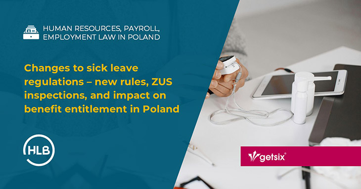 Changes to sick leave regulations – new rules, ZUS inspections, and impact on benefit entitlement in Poland